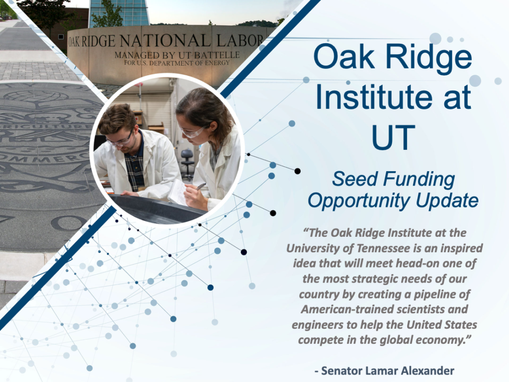UT-ORII Seed Funding Presentation